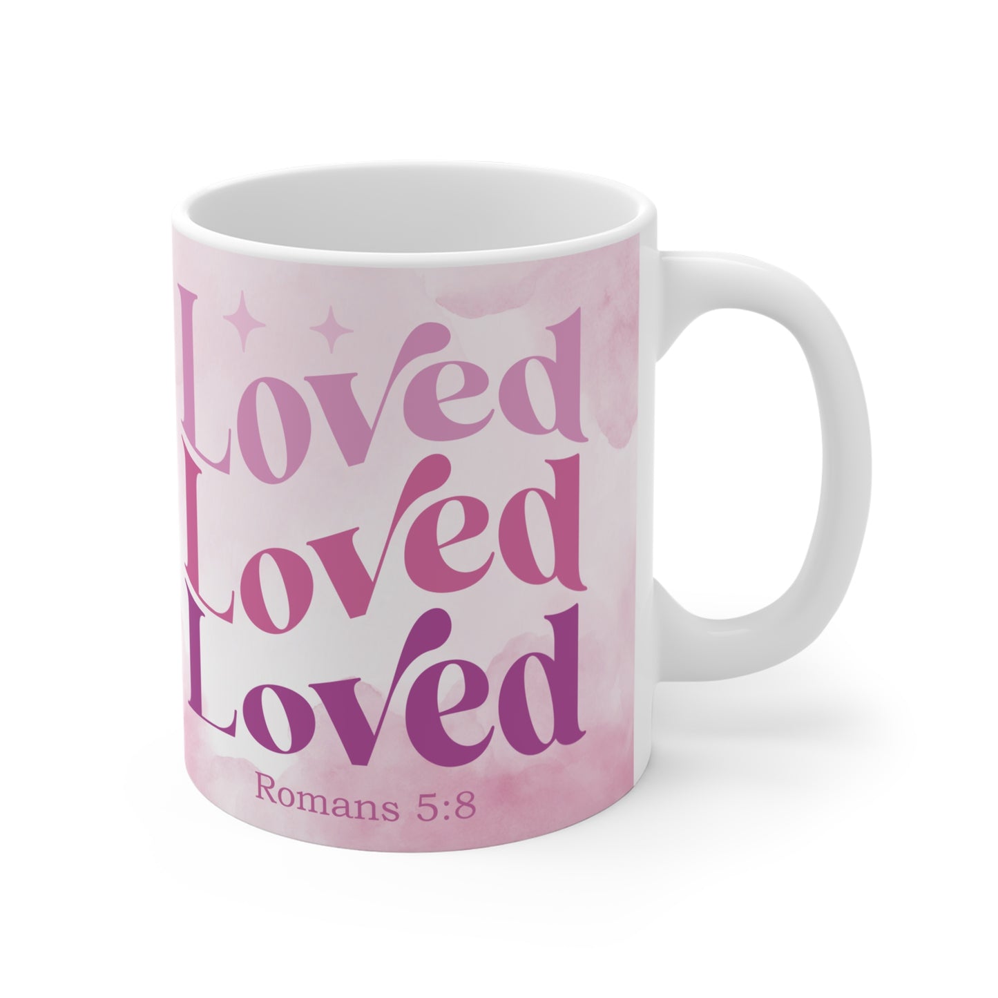 Loved Mug - Inspirational Romans 5:8