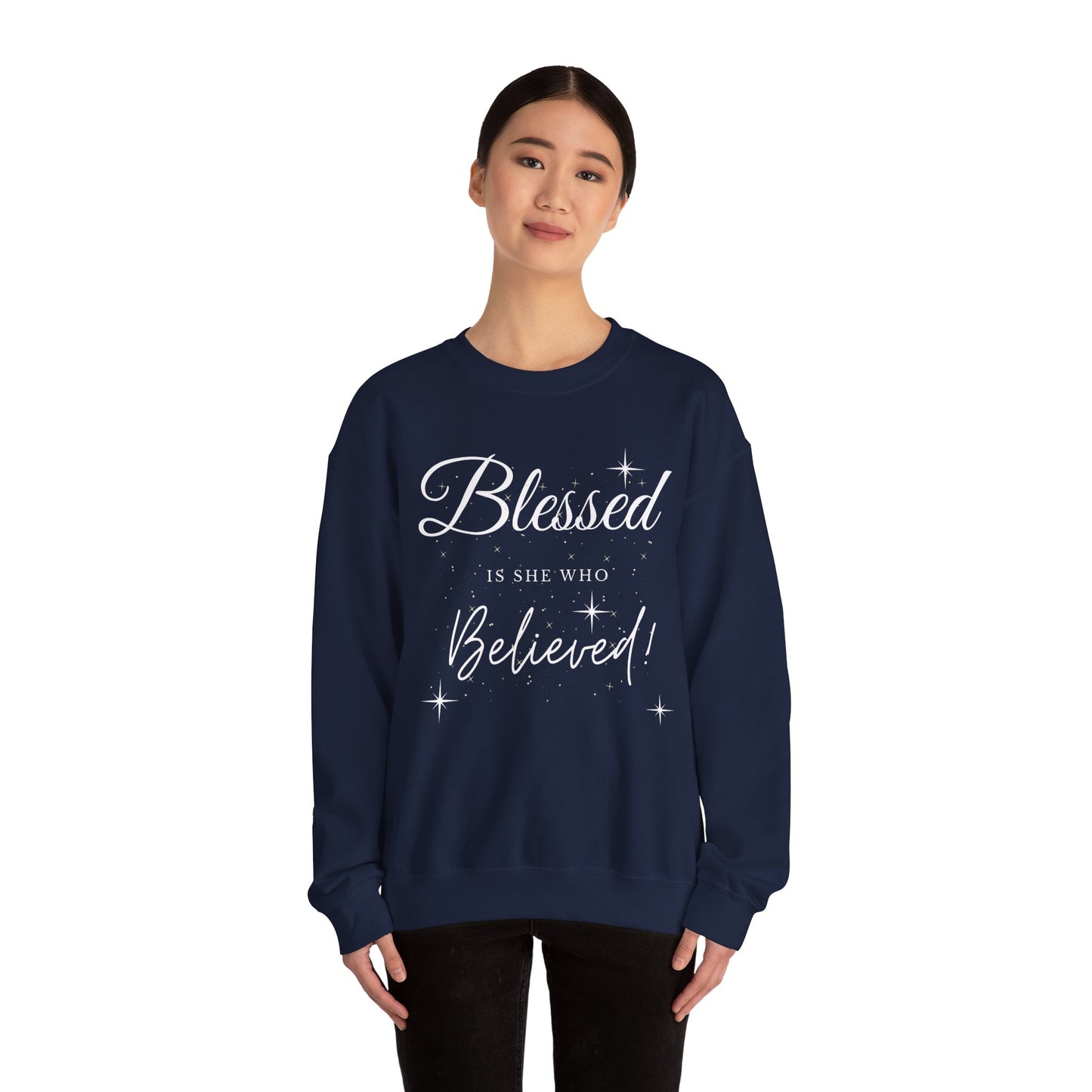 Blessed Is She Who Believes Crewneck Sweatshirt