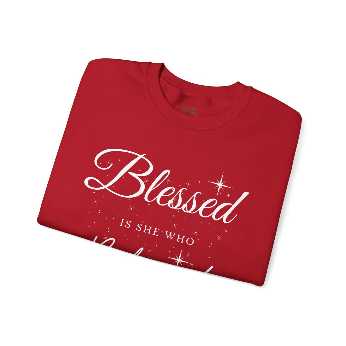 Blessed Is She Who Believes Crewneck Sweatshirt