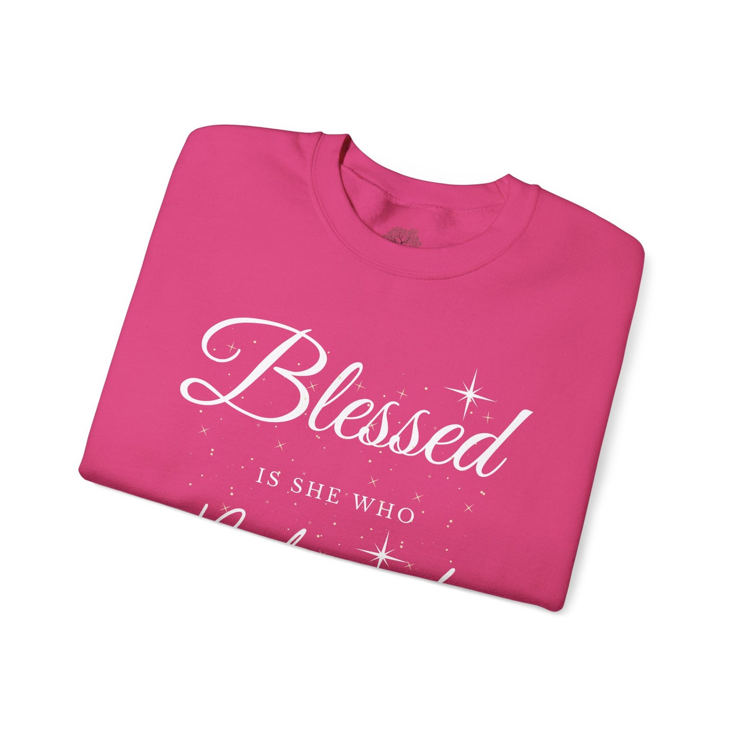 Blessed Is She Who Believes Crewneck Sweatshirt