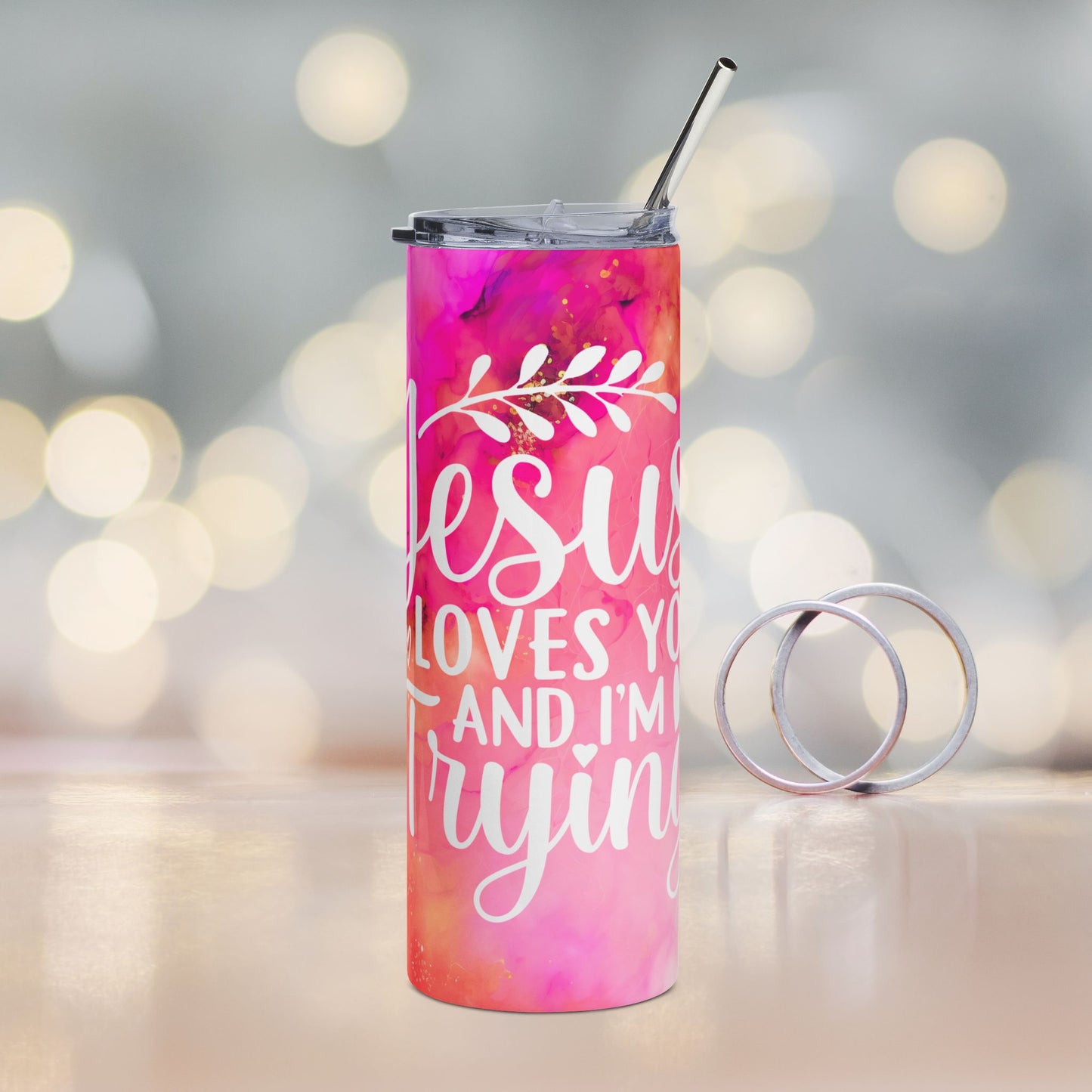 Jesus Loves You and I'm Trying Tumbler