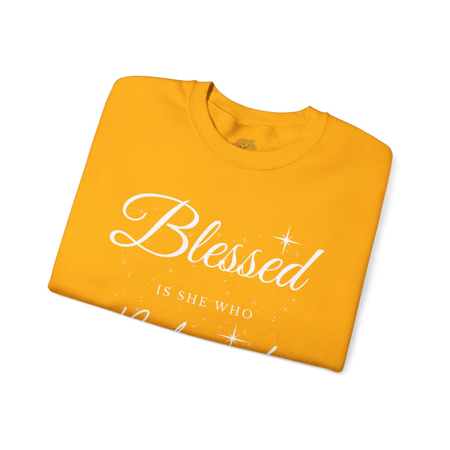Blessed Is She Who Believes Crewneck Sweatshirt