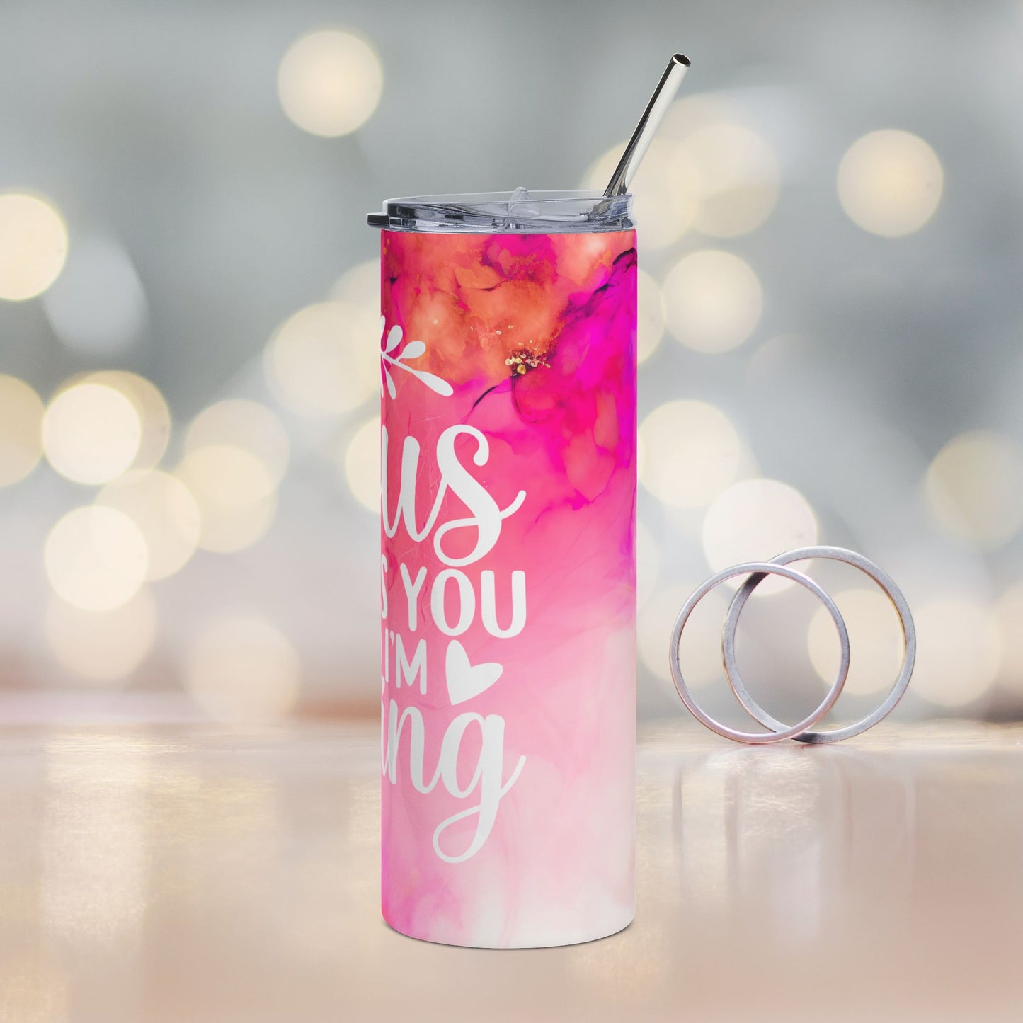 Jesus Loves You and I'm Trying Tumbler