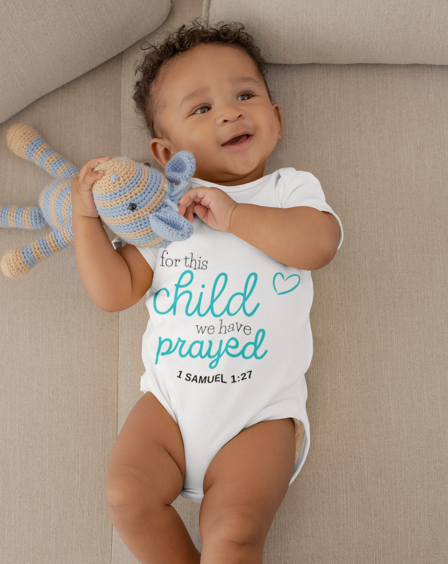 For this child we have prayed Onesie