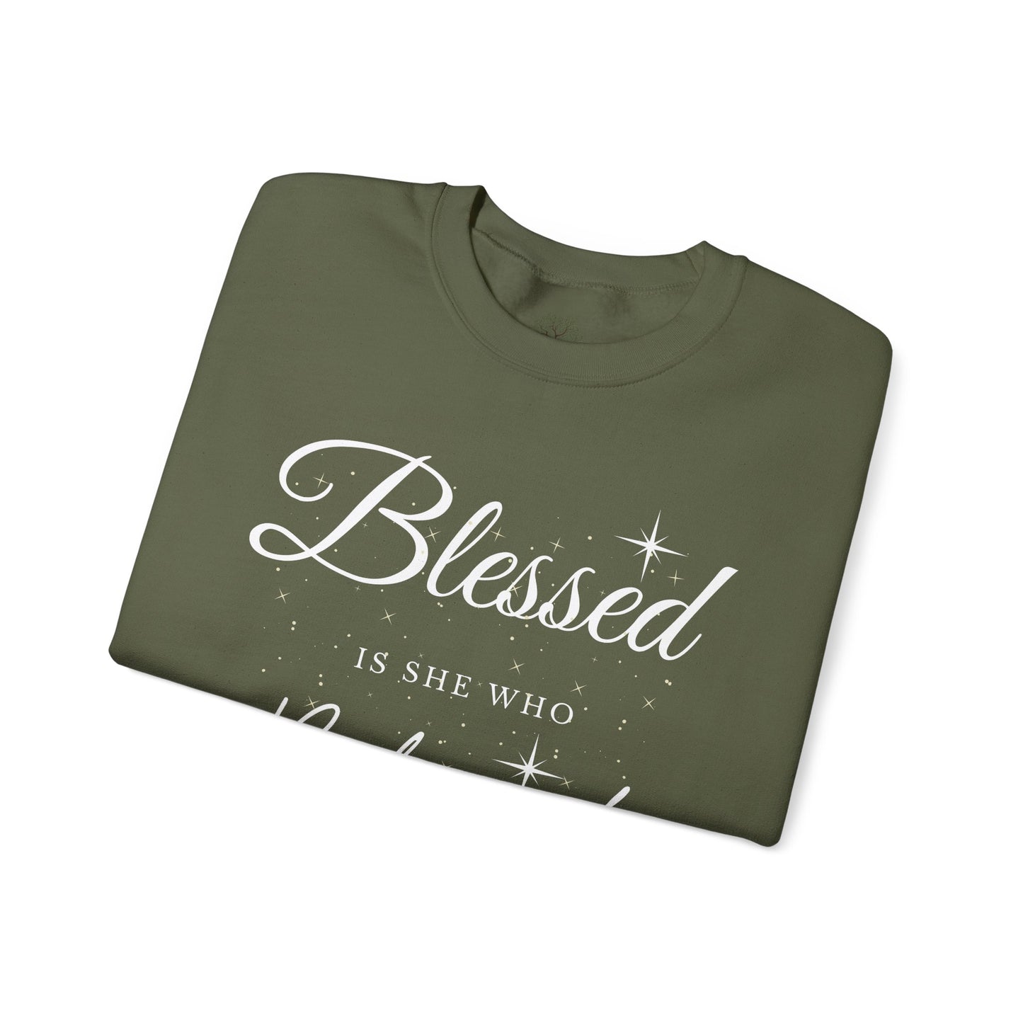 Blessed Is She Who Believes Crewneck Sweatshirt