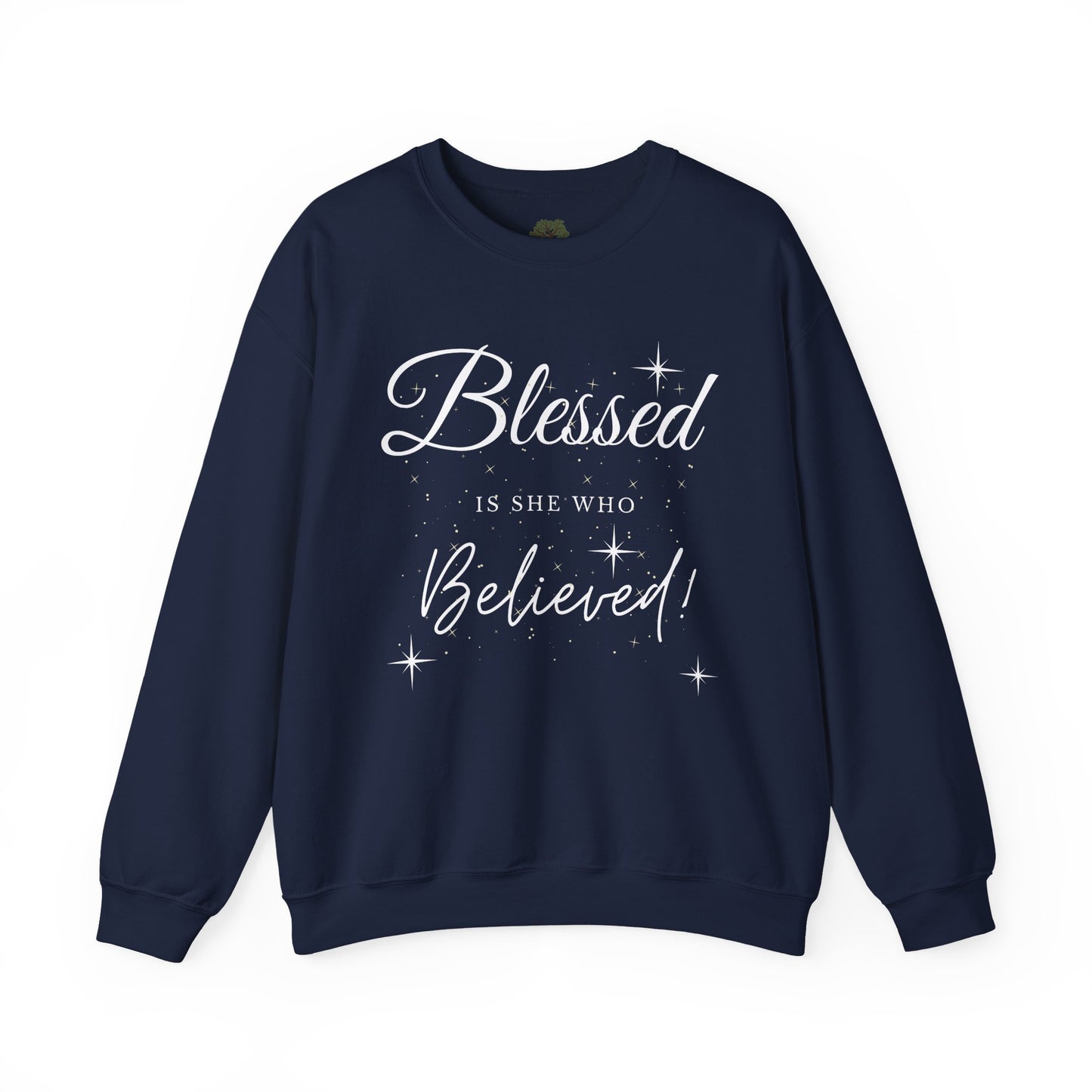 Blessed Is She Who Believes Crewneck Sweatshirt