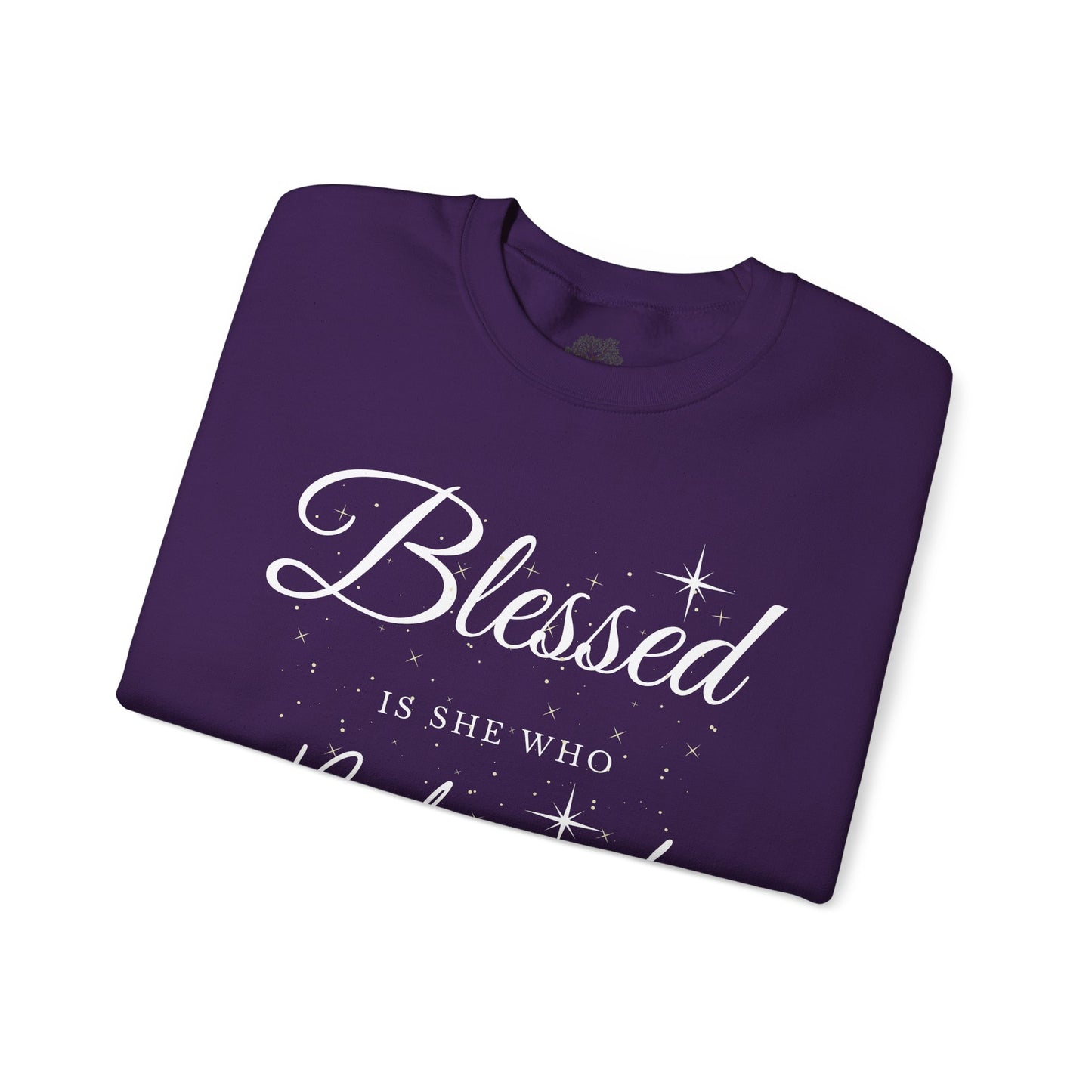 Blessed Is She Who Believes Crewneck Sweatshirt