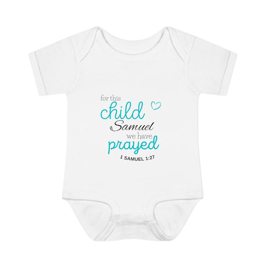 "For this child we have prayed" - Christian Baby Onesie (1 Samuel 1:27)