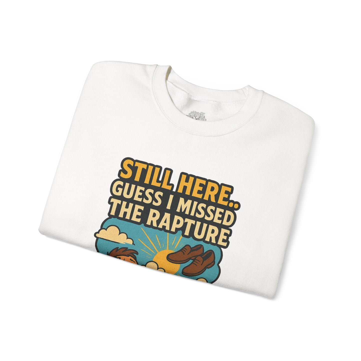 Still Here...Guess I Missed the Rapture